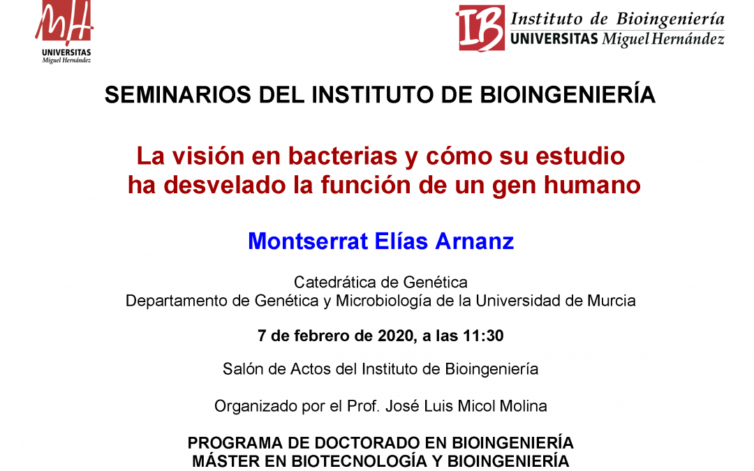 La UMH organiza un seminario sobre un gen implicado en la percepción de la luz en las bacterias y relacionado con el cáncer y la enfermedad de  Alzheimer en la especie humana