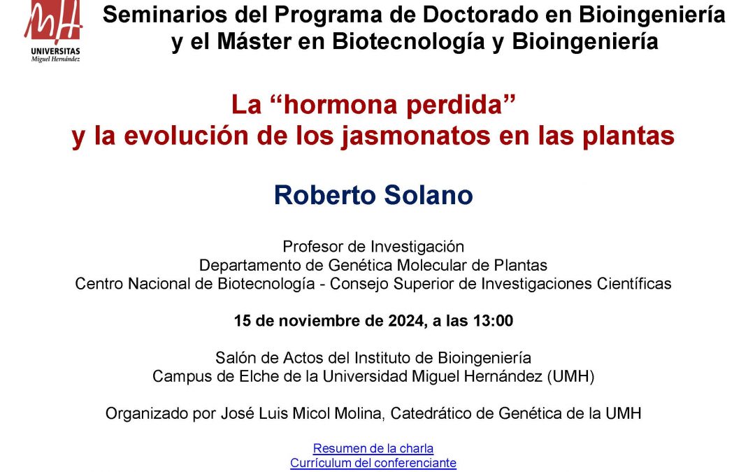 Seminario “La “hormona perdida” y la evolución de los jasmonatos en las plantas”