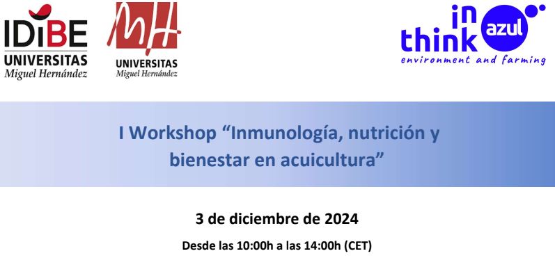 I Workshop «Inmunología, nutrición y bienestar en acuicultura»