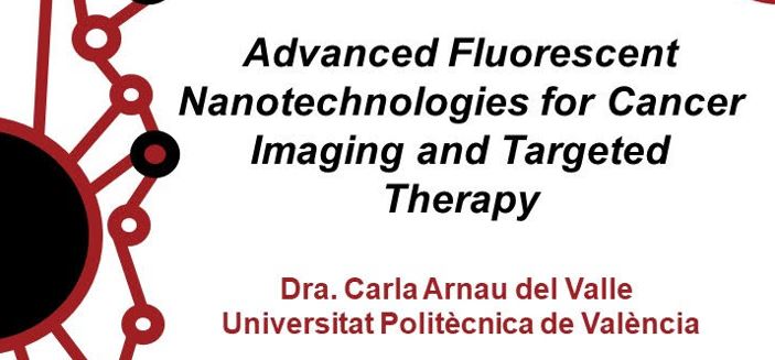 Seminario «Advanced Fluorescent Nanotechnologies for Cancer Imaging and Targeted Therapy»