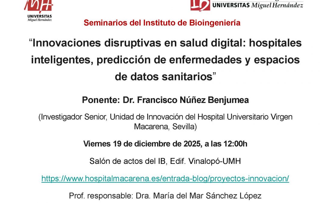 Seminario «Innovaciones disruptivas en salud digital: hospitales inteligentes, predicción de enfermedades y espacios de datos sanitarios»