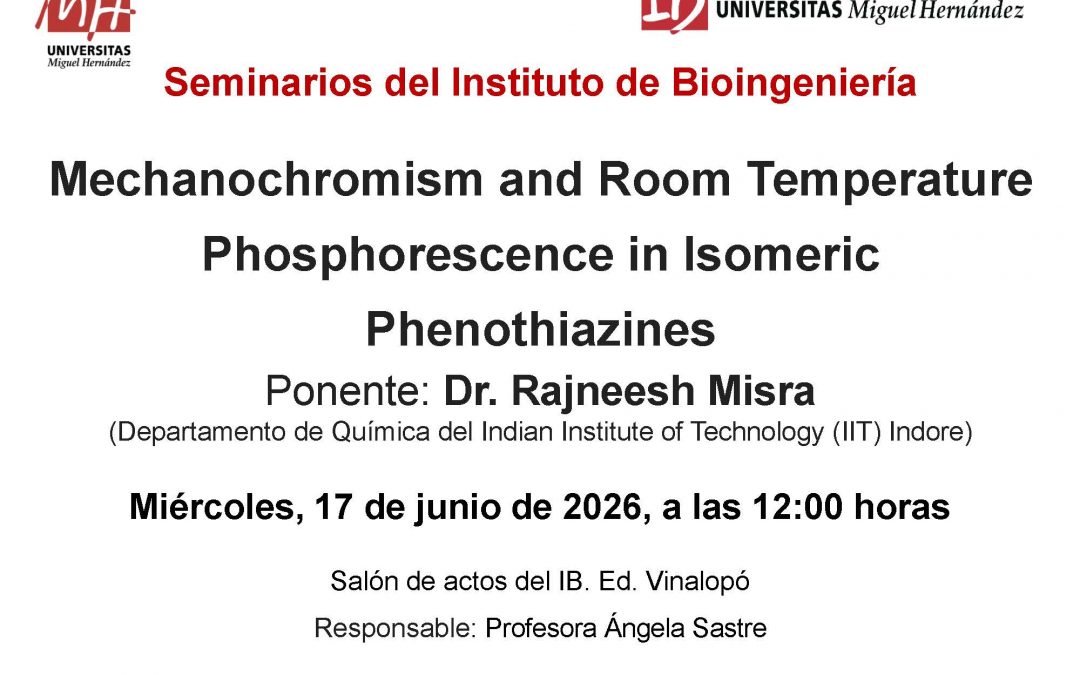 Seminario: “Mechanochromism and Room Temperature Phosphorescence in Isomeric Phenothiazines”