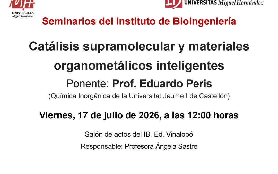 Seminario: “Catálisis supramolecular y materiales organometálicos inteligentes”