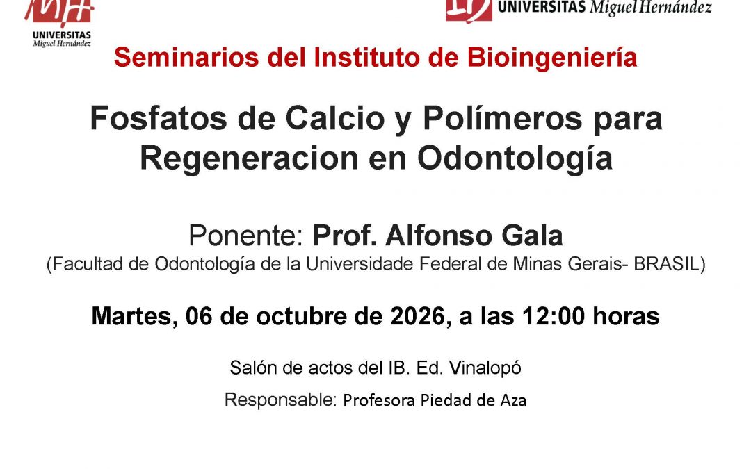 Seminario: “Fosfatos de Calcio y Polímeros para Regeneración en Odontología”