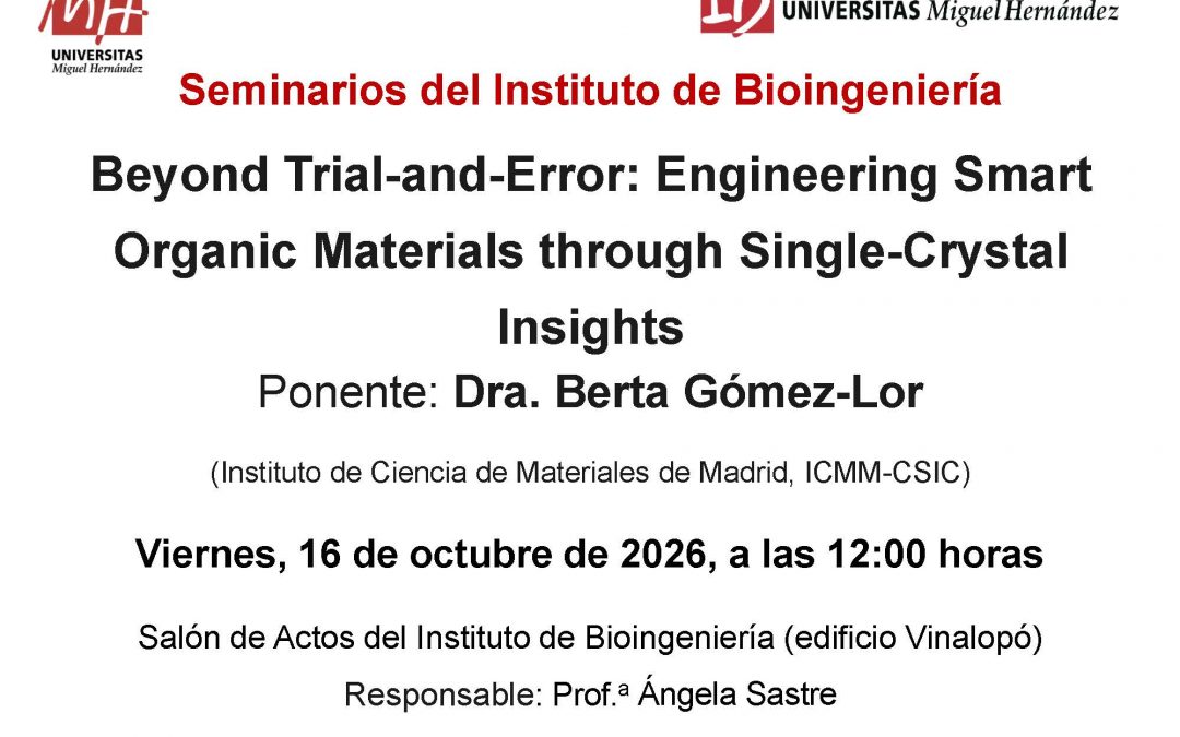 Seminario: “Beyond Trial-and-Error: Engineering Smart Organic Materials through Single-Crystal Insights”